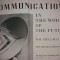 HAL HELLMAN - COMMUNICATIONS IN THE WORLD OF THE FUTURE {1975}