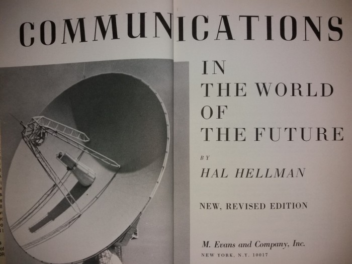 HAL HELLMAN - COMMUNICATIONS IN THE WORLD OF THE FUTURE {1975}