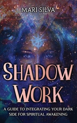 Shadow Work: A Guide to Integrating Your Dark Side for Spiritual Awakening foto