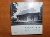 Manastirea Humor, Editura Meridiane, 1967, Monografie, Monumente Istorice, 60 pagini