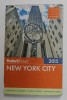 NEW YORK CITY , FODOR &#039;S TRAVEL GUIDE , 2015