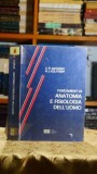 Fondamenti di anatomia e fisiologia dell'uomo - C. P. Anthony