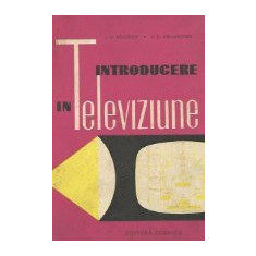 Introducere in televiziune (traducere din limba rusa)