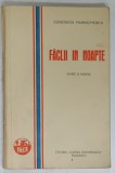 FACLII IN NOAPTE de CONSTANTA MARINO - MOSCU , SCHITE SI NUVELE , 1930