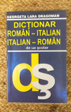 DICTIONAR ROMAN-ITALIAN, ITALIAN-ROMAN DE UZ SCOLAR -GEORGETA LARA DRAGOMAN