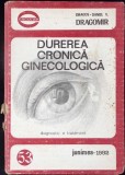 DUREREA CRONICA GINECOLOGICA-DRAGOS-DANIEL V. DRAGOMIR-338737