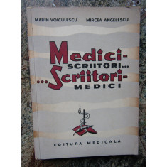 Medici-scriitori...scriitori-medici-Marin Voiculescu, Mircea Angelescu