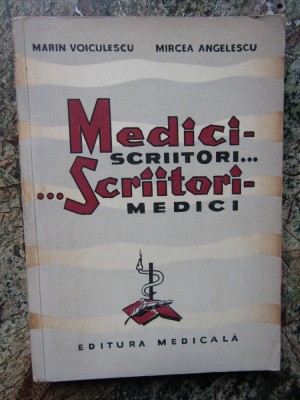 Medici-scriitori...scriitori-medici-Marin Voiculescu, Mircea Angelescu foto