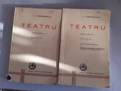 I. L. CARAGIALE - TEATRU - EDITIA VII - 1942 - 2 Volume foto