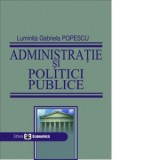 Administratie si politici publice - Luminita Gabriela Popescu