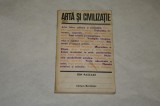 Arta si civilizatie - Ion Pascadi - 1976