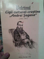 BULETINUL LIGII CULTURAL CRESTINE &amp;amp;#8220;ANDREI SAGUNA&amp;amp;#8221; foto