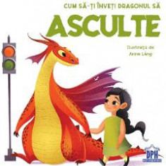 Cum sa-ti inveti dragonul sa asculte - Eleonora Fornasari