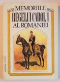 MEMORIILE REGELUI CAROL I AL ROMANIEI DE UN MARTOR OCULAR VOL 2(1869-1875)