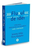 Fluxul de idei - Paperback brosat - Jeremy Utley, Perry Klebahn - Publica