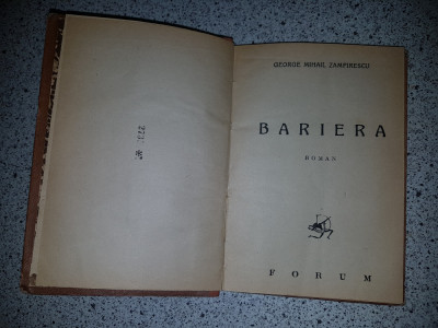 George Mihail Zamfirescu - Bariera ,1946, prima ed. ,publicat postum foto