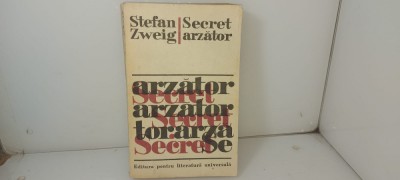 Stefan Zweig - Secret arzator / C33 foto