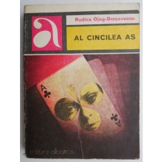Al cincilea as &ndash; Rodica Ojog-Brasoveanu