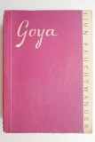 Cumpara ieftin Goya - Lion Feuchtwanger - Roman