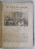 LE TOUR DU MONDE , NOUVEAU JOURNAL DES VOYAGES , TOME IV , dirigee par EDOUARD CHARTON