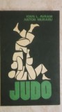 Ioan L. Avram, Anton Muraru - Judo (vezi detalii pentru livrare in tara)