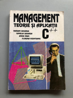 Management. Teorie si aplicatii C++ foto