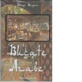 Bucate arabe - George Grigore