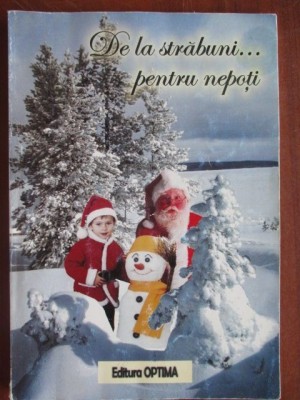 De la strabuni pentru nepoti... foto