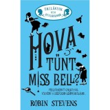 Hova tűnt Miss Bell? - Robin Stevens