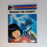 Banda desenata Yoko Tsuno - Message for Eternity, Roger Leloup, Editura Cinebook, Nr. 10, An 2015, Paperback, Stare Buna