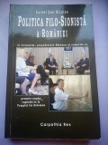 Politica Filo-Sionista a Romaniei - Cornel Dan Niculae, Ed. Carpathia Rex, 2012, Colectia Cartea Secreta