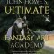 John Howe&#039;s Ultimate Fantasy Art Academy: Inspiration, Approaches and Techniques for Drawing and Painting the Fantasy Realm
