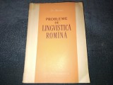 Cumpara ieftin D MACREA - PROBLEME DE LINGVISTICA ROMANA