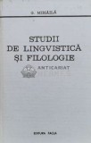 Cumpara ieftin Studii de lingvistica si filologie - 1981 - G. Mihaila (L71)