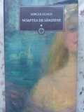 NOAPTEA DE SANZIENE VOL.1-MIRCEA ELIADE-263049