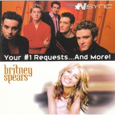 CD NSYNC / Britney Spears &ndash; Your #1 Requests...And More! (VG++)