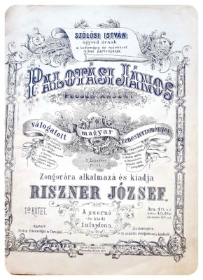 G434-I-Album partituri pian maghiare vechi 1869-Instrumente muzicale alese. PECSENY&amp;Aacute;NSZKY-Palotasi Janos- Aplicatie pentru pian de Rizner Jozsef. foto