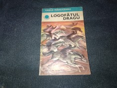 VASILE MANUCEANU - LOGOFATUL DRAGU foto