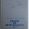 TRATAT DE OFTALMOLOGIE , VOL I de MIRCEA OLTEANU , 1989