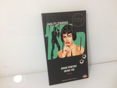 Doar pentru ochii tai - Ian Fleming / C26 foto