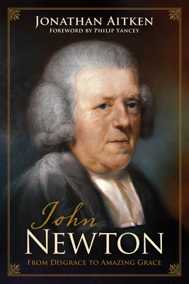 John Newton: From Disgrace to Amazing Grace foto