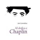 Al doilea e Chaplin - Jan Cornelius