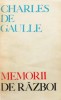Charles de Gaulle - Memorii de război. Chemarea. 1940-1942, 1986