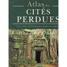 Atlas Des Cites Perdues - Brenda Rosen