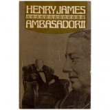 Henry James - Ambasadorii - 114737