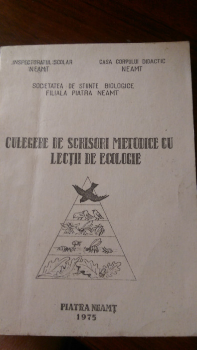 Culegere de scrisori metodice cu lectii de ecologie 1975
