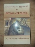 Patimi si depresie- Ieromonah Sava Aghioritul