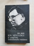 Emil Manu &ndash; Ion Minulescu si constiinta simbolismului romanesc (Minerva, 1981)