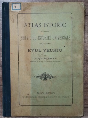 Atlas istoric pentru serviciul istoriei universale - George Bucurescu// 1894 foto