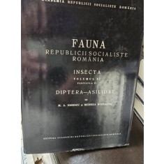 Fauna Republicii Socialiste Romania - Insecta - Vol. XI Fascicula 11 Diptera - Asilidae - M. A. Ionescu, Medeea Weinberg